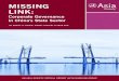 MISSING LINK - Asia Society...MISSING LINK: Corporate Governance in China's State Sector AN ASIA SOCIETY SPECIAL REPORT WITH RHODIUM GROUP BY DANIEL H. ROSEN, WENDY LEUTERT & SHAN