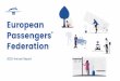 Federation Passengers' European · 2021. 2. 27. · 2020 The European Passengers’ Federation looks back on an eventful year with challenges like never seen before. The global COVID-19