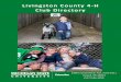 Livingston ounty 4H lub Directory...Livingston ounty. ontact the club leader directly to see if that club will be a good match for your family. Not all clubs offer all projects, so