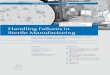 Handling Failures in Sterile Manufacturing · Sterile Manufacturing” AND “Process Simulation/Media Fill” (6-7 October 2010, Heidelberg) the fees reduce as follows: Non-ECA Members