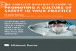 THE COMPLETE HYGIENIST’S GUIDE TO PROMOTING A … · 2020. 12. 4. · 6 The Complete Hygienist’s Guide to Promoting a Culture of Safety in Your Practice Occupational Safety Health
