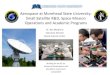 Aerospace at Morehead State University: Small Satellite R&D, … · 2019. 11. 21. · TechSat-1 In Developed for SMDC (w/ Radiance and Honeywell) Standard MSU 3-U Bus UniSat-5 w