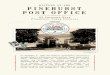history of the pinehurst post office - Home2 - Tufts Archives ...Pinehurst, North Carolina history of the On December 9, 1895 the Federal Government officially established a Pinehurst