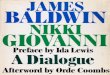 Dialogue the highly sensitive - cuni.czlic TV. Here, the transcript of that meeting between James Baldwin and Nikki Giovanni forms a thoroughly engrossing document. Probing, searching,