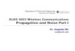 ELEG 5693 Wireless Communications Propagation and Noise Part I
