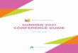 SUMMER 2021 CONFERENCE GUIDE