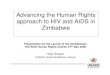 Advancing the Human Rights approach to HIV and AIDS in 