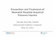 Prevention and Treatment of Neonatal Hospital Acquired 