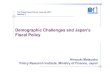 DemographicChallengesandJapan’s FiscalPolicy