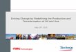 Driving Change by Redefining the Production and 