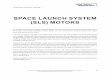 SPACE LAUNCH SYSTEM (SLS) MOTORS - Northrop Grumman