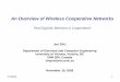 An Overview of Wireless Cooperative Networks