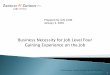 Business Necessity for Job Level Four Gaining Experience 