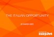 The italian opportunity - corporate.easyjet.com