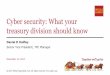 Cyber security: What your treasury division should know