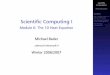 Scientific Computing I - Module 6: The 1D Heat Equation