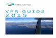 CIVIL AVIATION AUTHORITY - NORWAY VFR GUIDE 20 15