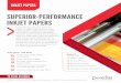SUPERIOR-PERFORMANCE INKJET PAPERS