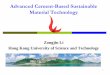 Advanced Cement-Based Sustainable Material Technology