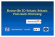 Boonsville 3D Seismic Seismic Post-Stack Processing