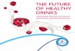 THE FUTURE OF HEALTHY DRINKS - Tetra Pak® Recycling