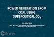 POWER GENERATION FROM COAL USING SUPERCRITICAL CO2
