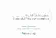 Building Bridges: Data Sharing Agreements