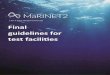 Marinet2 Deliverable 2.7: Final guidelines for test facilities