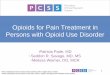 Opioids for Pain Treatment in Persons with Opioid Use Disorder