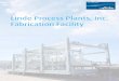 Linde Process Plants, Inc. Fabrication Facility