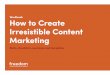 Workbook How to Create Irresistible Content Marketing