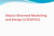 Object Oriented Modelling and Design (17CSI731)