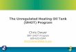 The Unregulated Heating Oil Tank (UHOT) Program