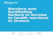 Barriers and facilitating factors in access to health 