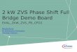 2 kW ZVS Phase Shift Full Bridge Demo Board