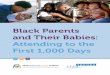 Black Parents and Their Babies: Attending to the First 