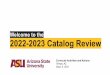 Welcome to the 2022-2023 Catalog Review