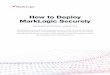 How to Deploy MarkLogic Securely