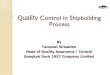 Quality Control in Shipbuilding Process