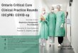 Ontario Critical Care Clinical Practice Rounds (OC3PR)