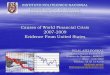 Causes of World Financial Crisis 2007-2009 Evidence From 