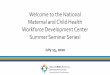 Summer Seminar Series - Home - National MCH Workforce 