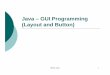 Java – GUI Programming (Layout and Button)