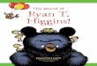 The World of Ryan T. Higgins!