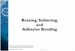 Brazing, Soldering, and Adhesive Bonding
