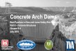 Concrete Arch Dams - United States Bureau of Reclamation