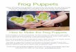 Frog Puppets - Picklebums