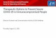 Therapeutic Options to Prevent Severe COVID-19 in 
