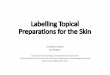 190108 Labelling Topical Preparations