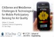 CitiSense and MetaSense: Challenges & Technologies for 